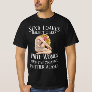 T-shirt Pains Trump Flétan Zinfandel Whittier Alaska