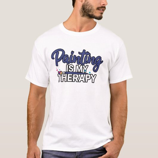 T-shirt Painting Is My Therapy Typography Design (Devant)
