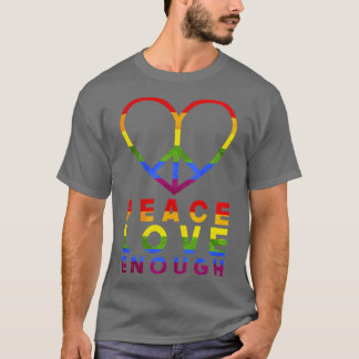 T-shirt Paix Amour Assez LGBT