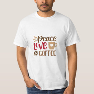 T-shirt Paix Amour Café