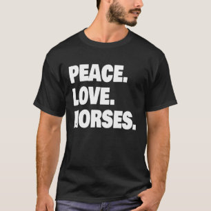 T-shirt Paix Amour Chevaux pour adolescentes passionnées d