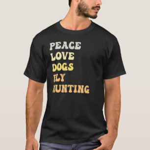 T-shirt Paix Amour Chiens Volent Chasse Rétro