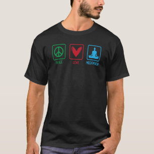 T-shirt Paix Amour Et Méditation Méditade Relaxation Nama