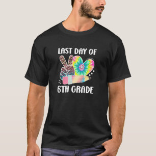T-shirt Paix Amour Joyeux Dernier Jour de Remise des Diplô
