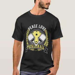T-shirt Paix Amour Pickleball, Citations Drôles de Pickleb