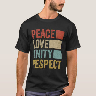 T-shirt Paix Amour Unité Respect