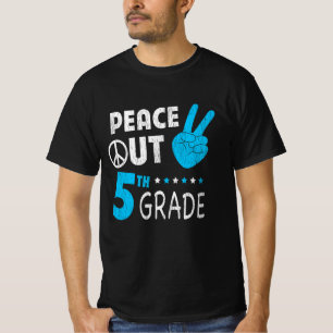 T-shirt Paix dehors 5e année Dernier jour d'école Élève