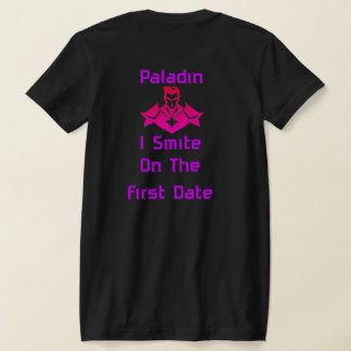 T-shirt Paladin Smite On First Date