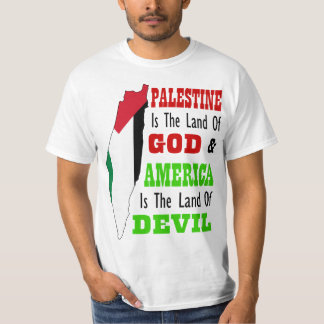 T-shirt Palestine land of God America land of devil