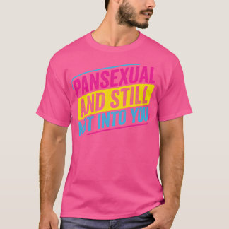 T-shirt Pan transexuel et toujours pas dans vous Funny Pan