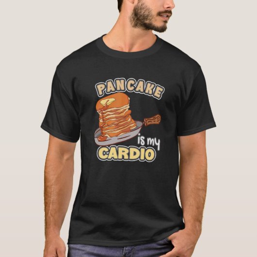 T-shirt Pancake Est Mon Cardio Maker Pancakes (Devant)