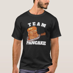 T-shirt Pancakes Team Pancake Maker