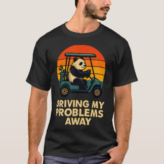T-shirt Panda de golf drôle conduisant mes problèmes