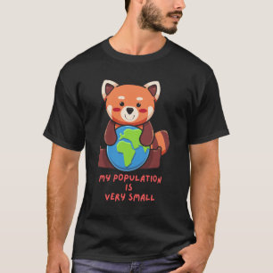 T-shirt Panda rouge : Ma population est très petite.