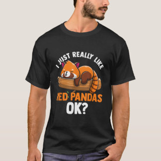 T-shirt Panda roux Je suis juste vraiment fan des pandas r