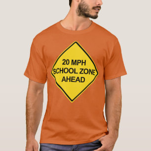 T-shirt Panneau d'avertissement de la zone scolaire de 20