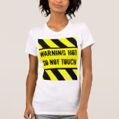 T-shirt panneau d'avertissement, HOT (Devant)