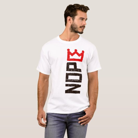 T-shirt Panneau de protestation Nope No Kings Vertical (Devant entier)