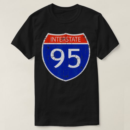 T-shirt Panneau de rue Interstate 95 Road Dis drôle et sar (Design devant)