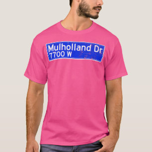 T-shirt Panneau de rue Mulholland Dr.