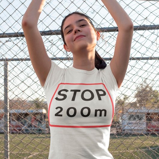 T-Shirt Panneau de signalisation routière de 200 mètres T-