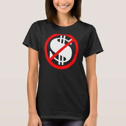 T-shirt Panneau Dollar Croisé Pas D'Argent (Devant)