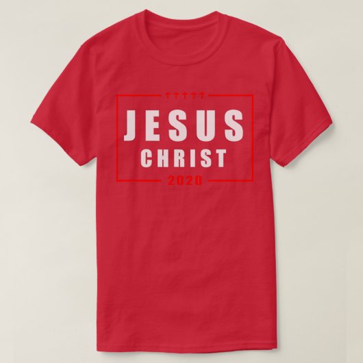 T-shirt Panneau électoral de Jésus-Christ 2020 (Design devant)