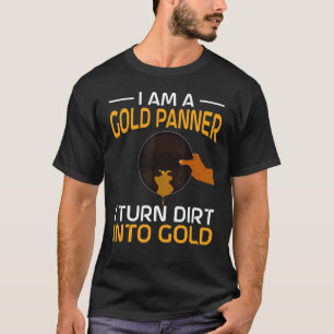 T-shirt Panneur Or Gold Creusement Gold Panner Gold Rush G