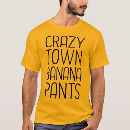 T-shirt Pantalon de banane de Crazytown (Devant)
