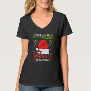 T-shirt Pantalon de Noël Santa Xmas Sois gentil avec l'ens