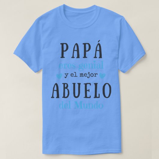 T-shirt Pap eres genial y el mejor Abuelo del Mundo Idea d (Design devant)