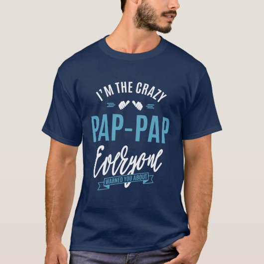 T-shirt Pap-Pap Fou (Devant)