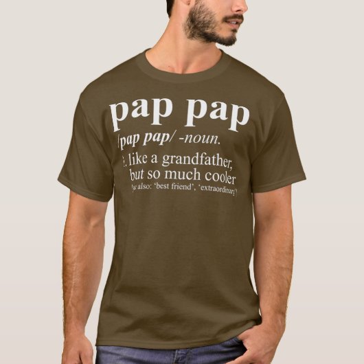 T-shirt Pap Pap Like a Grand-père Dictionnaire Terme (Devant)