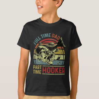 T-shirt Papa à plein temps, papa pêcheur drôle à temps par