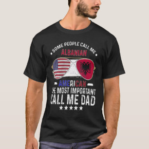 T-shirt Papa albanais Fête des pères Papa albanais