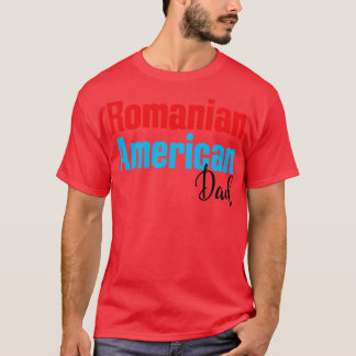 T-shirt Papa américain roumain 4