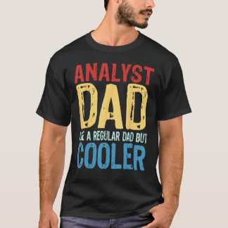 T-shirt Papa analyste homme Comme un papa normal mais en