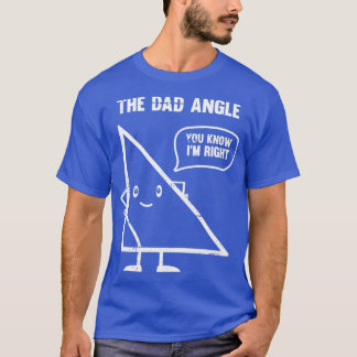 T-shirt Papa Angle Mathematics Teacher Étudiant Funny Geom