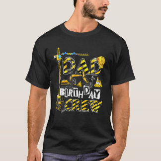 T-shirt Papa Anniversaire Famille Papa Construction Annive