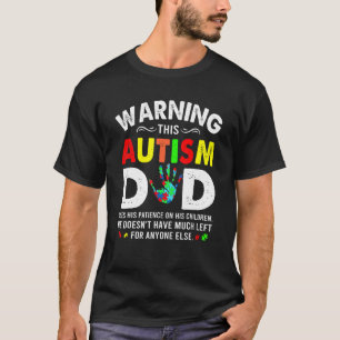 T-shirt Papa autiste utilise la patience avec ses enfants
