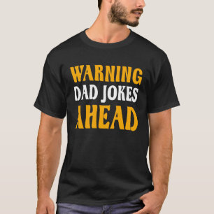 T-shirt Papa Avertissement Papa plaisante À L'Avance Papa