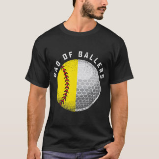 T-shirt Papa Ballers Funny Golf Softball Cadeau de Son ou