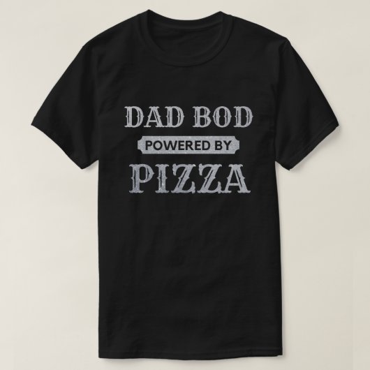 T-shirt Papa Bod Alimenté Par Pizza Parties scintillant T- (Design devant)