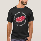 T-shirt Papa Bod Alimenté Par Steaks Parties scintillant T (Devant)
