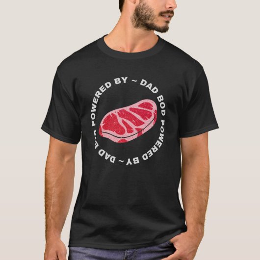T-shirt Papa Bod Alimenté Par Steaks Parties scintillant T (Devant)