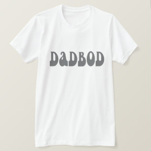 T-shirt Papa bod drôle un mot déclaration