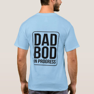 T-shirt Papa Bod en cours - Humour pour la Fête des pères