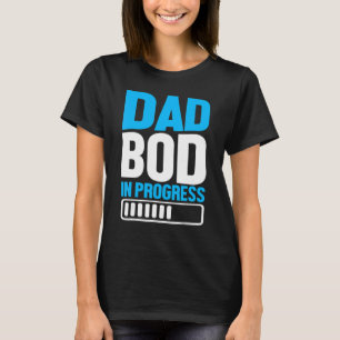 T-shirt Papa Bod En Cours Père Papa Fête des pères