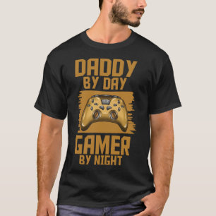 T-shirt Papa by Day Gamer By Night Love Jouer Ga Vidéo