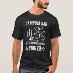T-shirt Papa campeur comme un papa normal mais plus cool r
